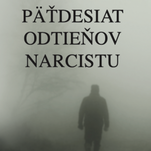 PÄŤDESIAT ODTIEŇOV NARCISTU - PDF  FORMÁT