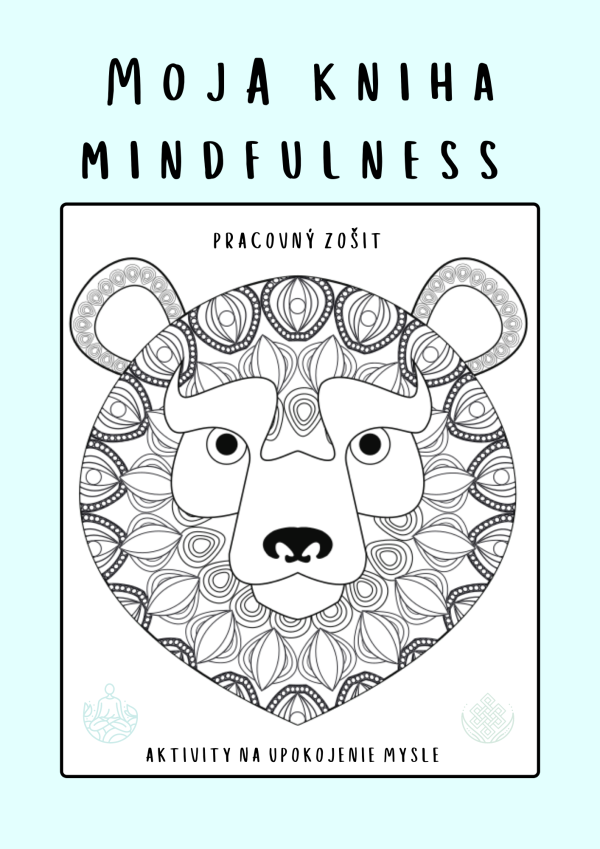 [:sk]MOJA KNIHA MINDFULNESS - PRACOVNÝ ZOŠIT - TLAČENÝ FORMÁT[:en]MOJA KNIHA MINDFULNESS - PRACOVNÝ ZOŠIT - PDF FORMÁT (Kópia)[:]