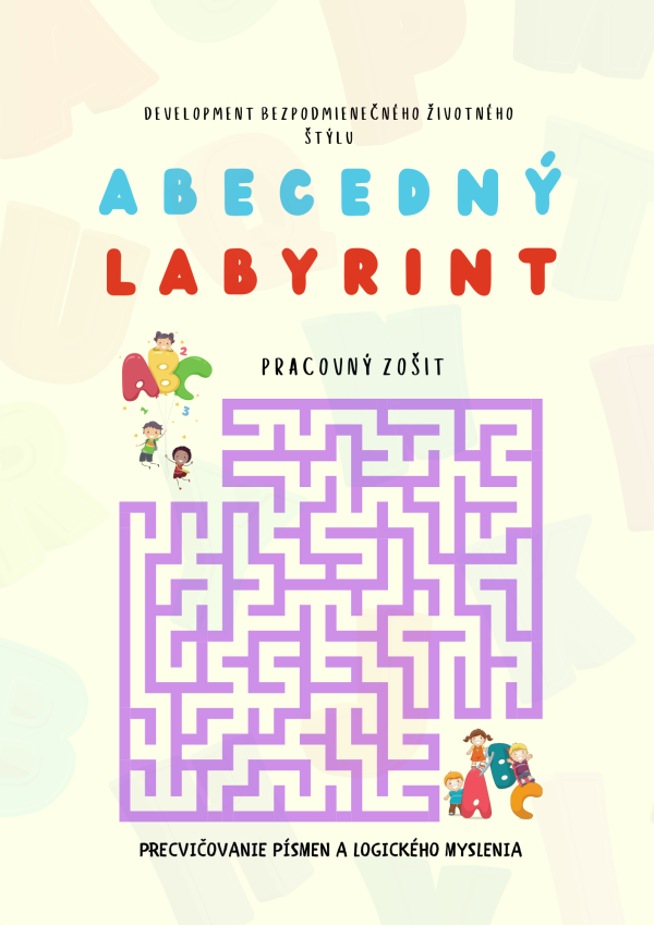 [:sk]ABECEDNÝ LABYRINT - PRACOVNÝ ZOŠIT - TLAČENÝ FORMÁT[:]