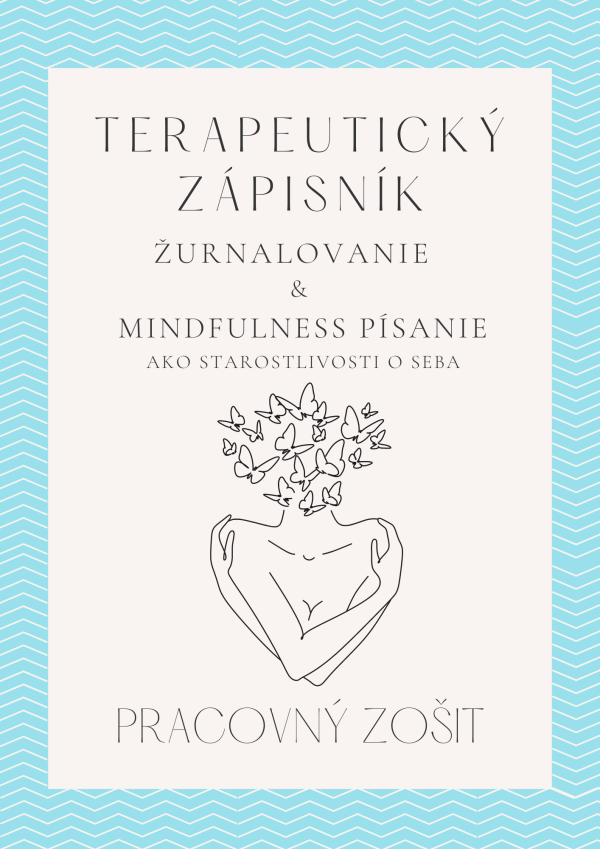 TERAPEUTICKÝ ZÁPISNÍK : SPRACOVANIE TRAUMY PDF