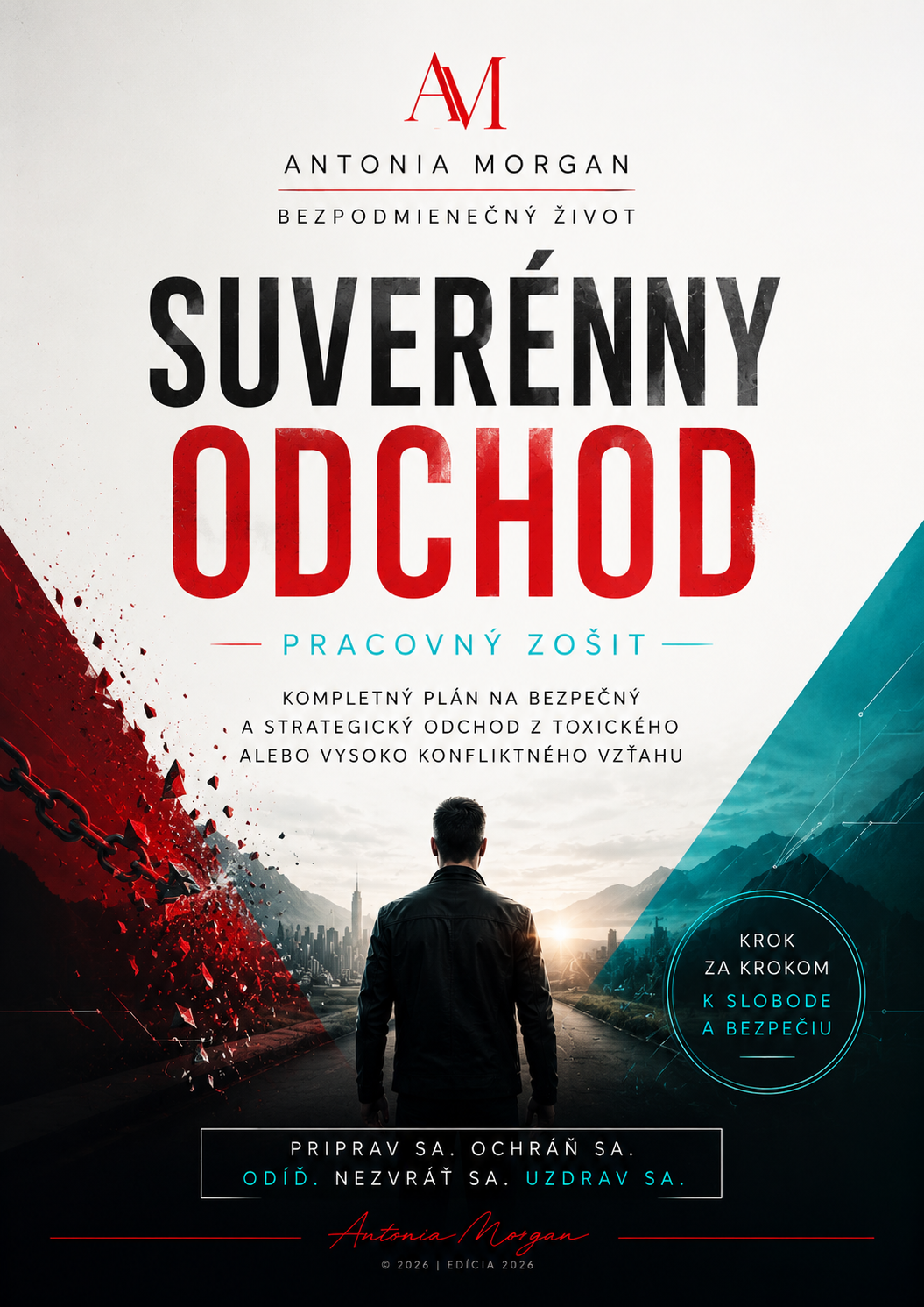 SUVERÉNNY ODCHOD /Bezpečný plán odchodu z toxického, manipulatívneho vzťahu/PDF FORMAT
